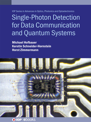 cover image of Single-Photon Detection for Data Communication and Quantum Systems